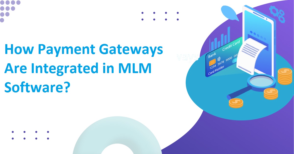 Payment gateway integration in MLM software