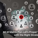 MLM Matrix Plan