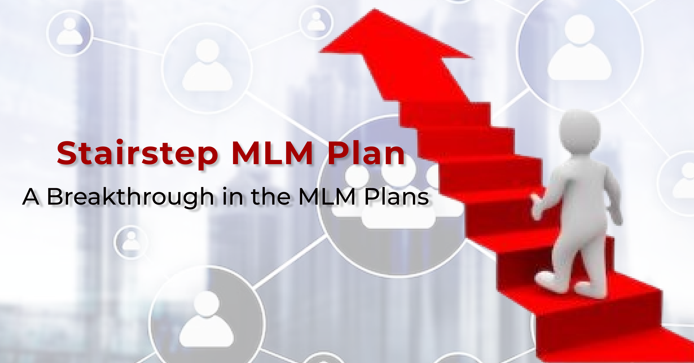 Stairstep MLM Plan