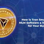 Tron Smart Contract MLM Software