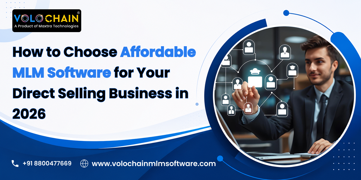 How to Choose Affordable MLM Software for Your Direct Selling Business in 2026