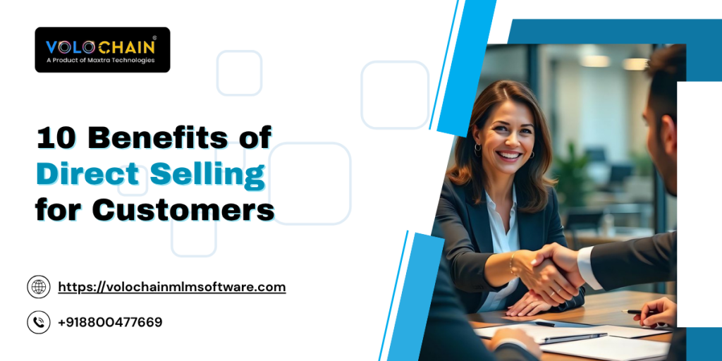 Benefits of Direct Selling for Customers